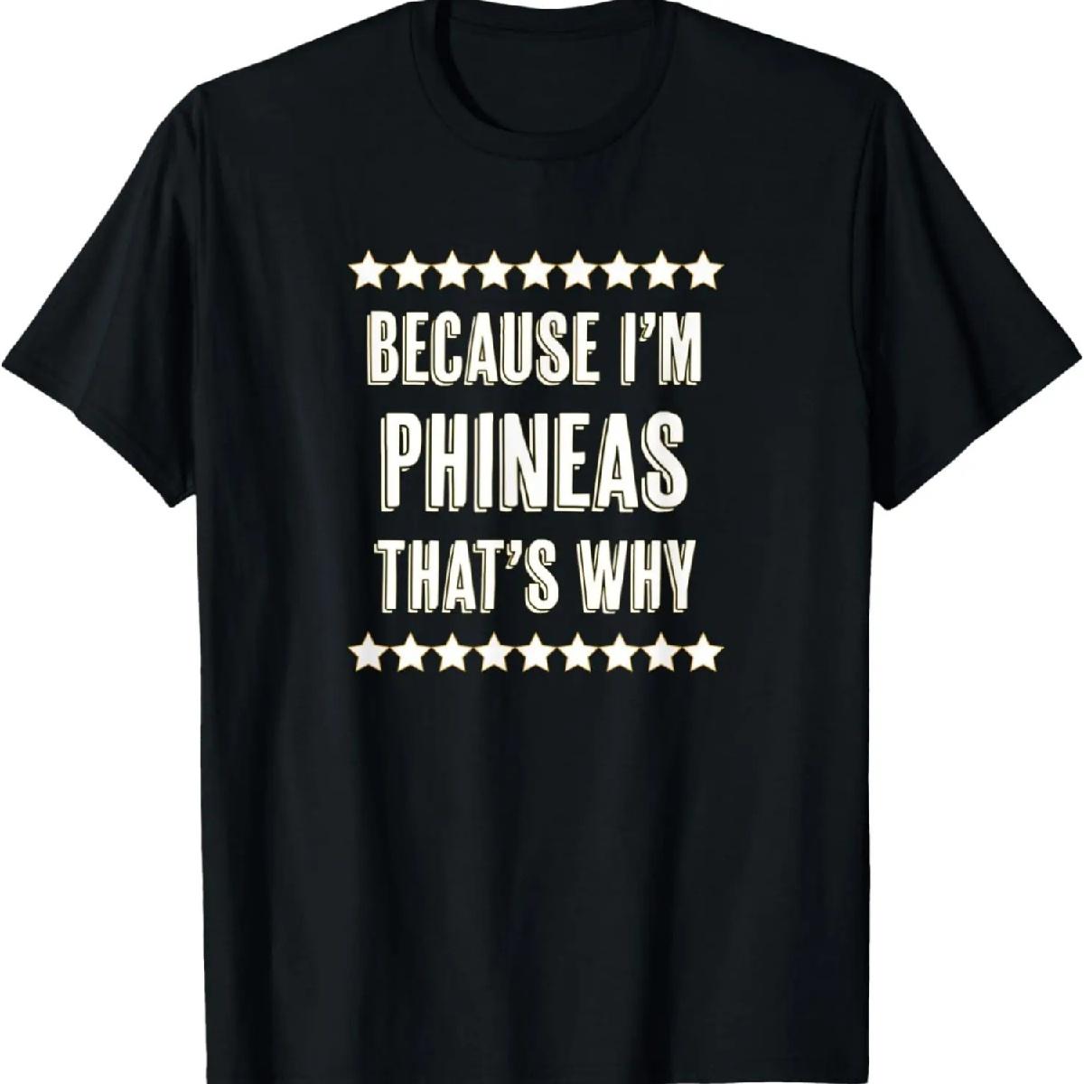 Потому что я - ФИНЕАС - Вот почему _ Смешное имя в подарок - Футболка XXXXXL разноцветный